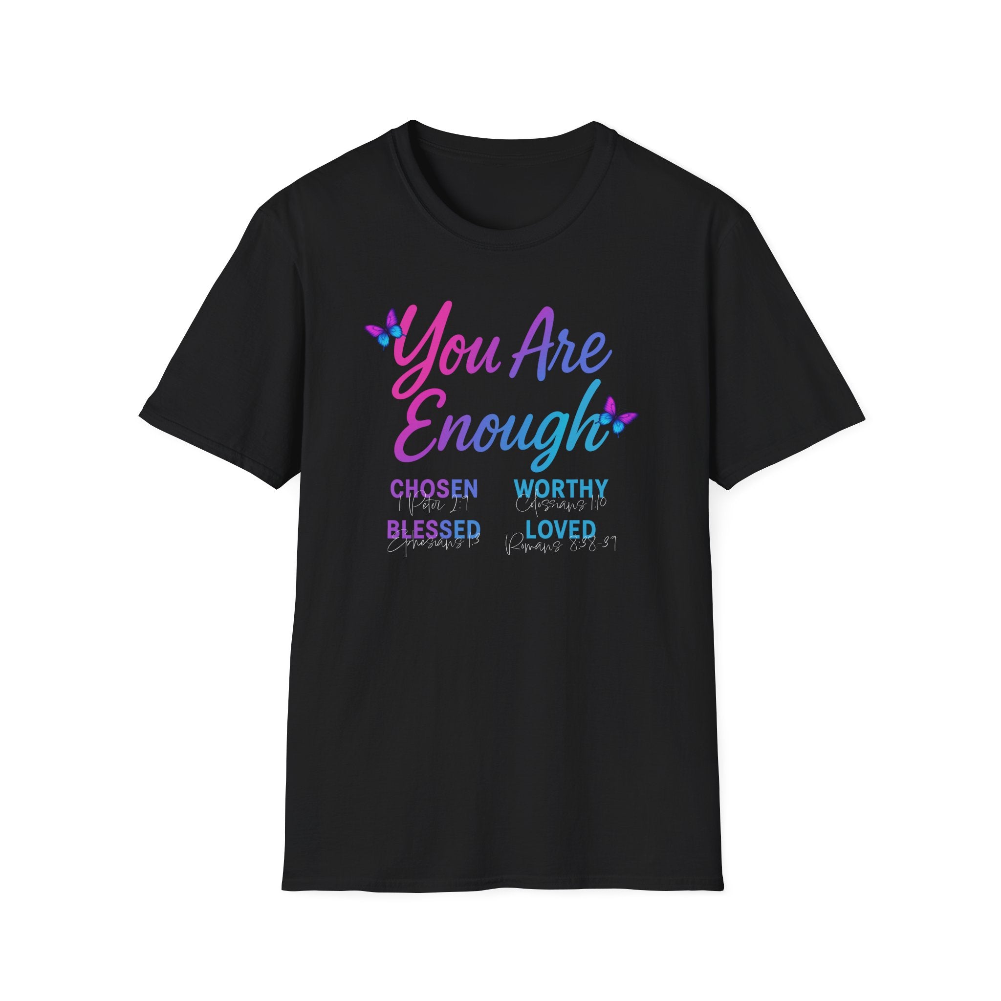 Christian Inspirational T-Shirt - Woman of God: You Are Enough