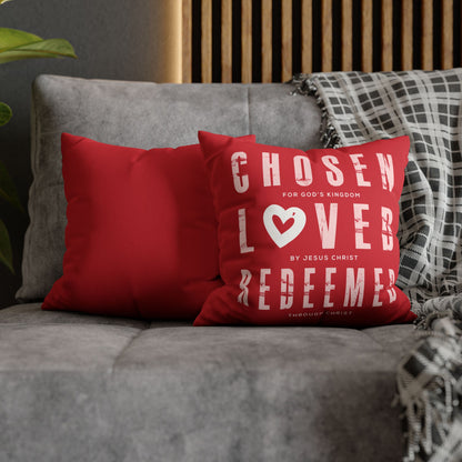 Chosen, Loved, and Redeemed - Valentine Red Square Pillow