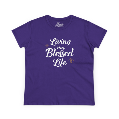 Living My Blessed Life Women Tee