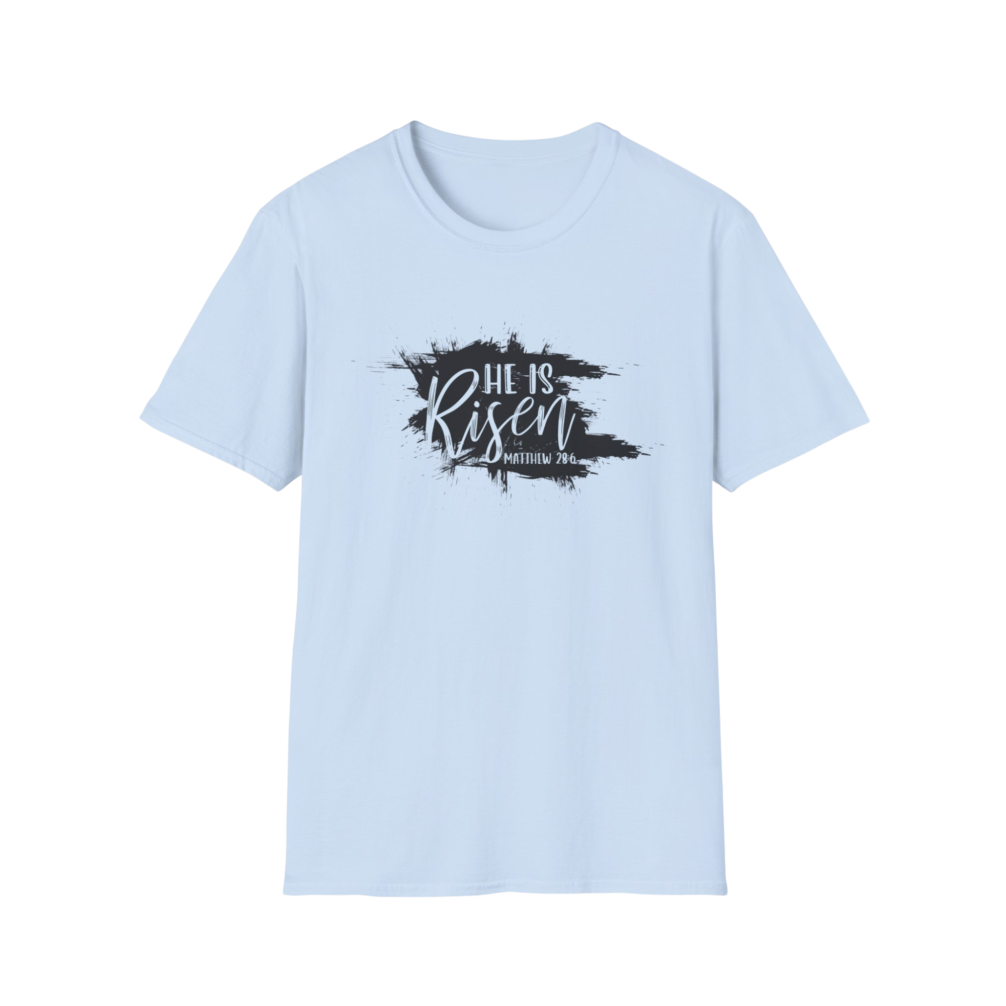 He Is Risen T-Shirt - Unisex Softstyle