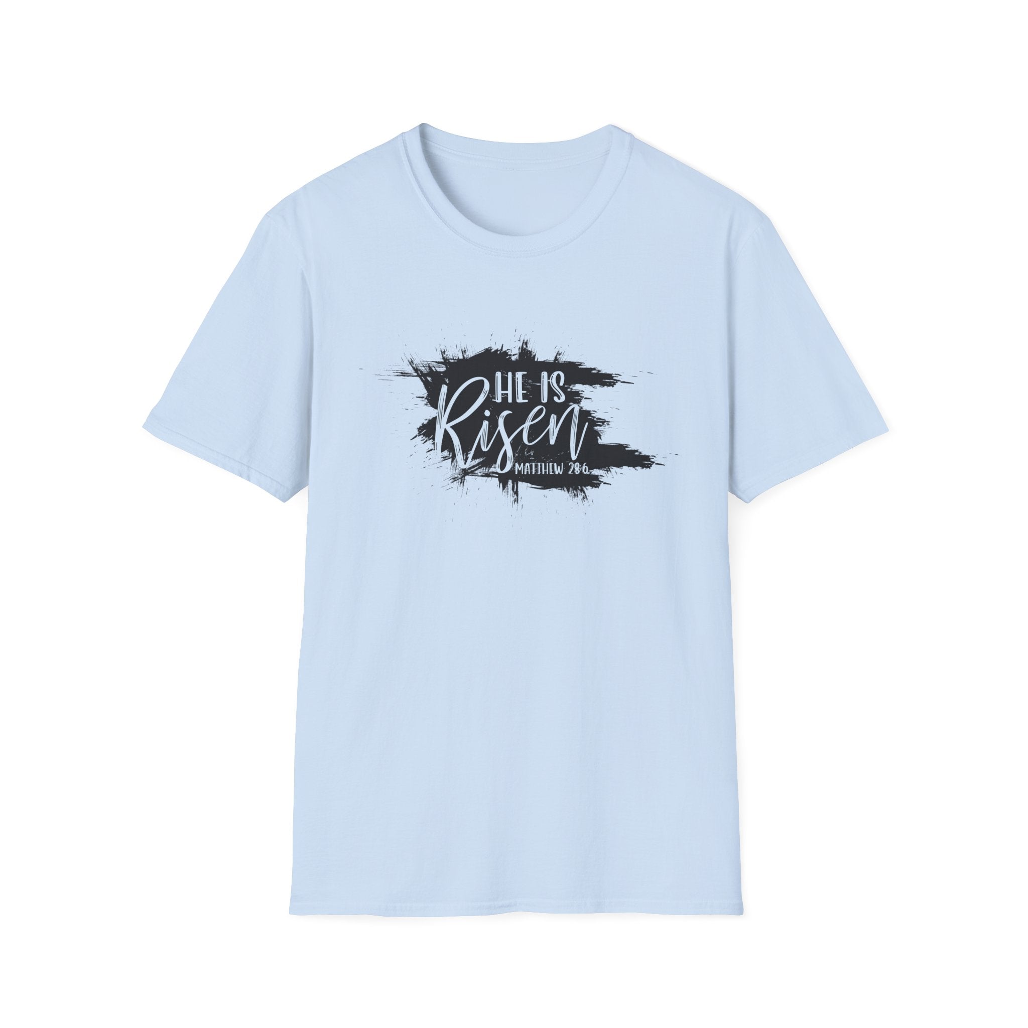 He Is Risen T-Shirt - Unisex Softstyle