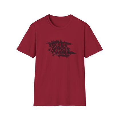 He Is Risen T-Shirt - Unisex Softstyle