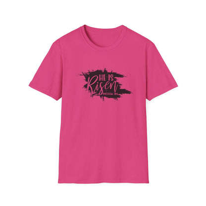 He Is Risen T-Shirt - Unisex Softstyle