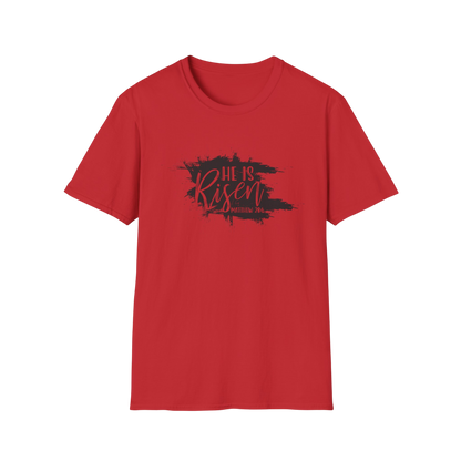 He Is Risen T-Shirt - Unisex Softstyle
