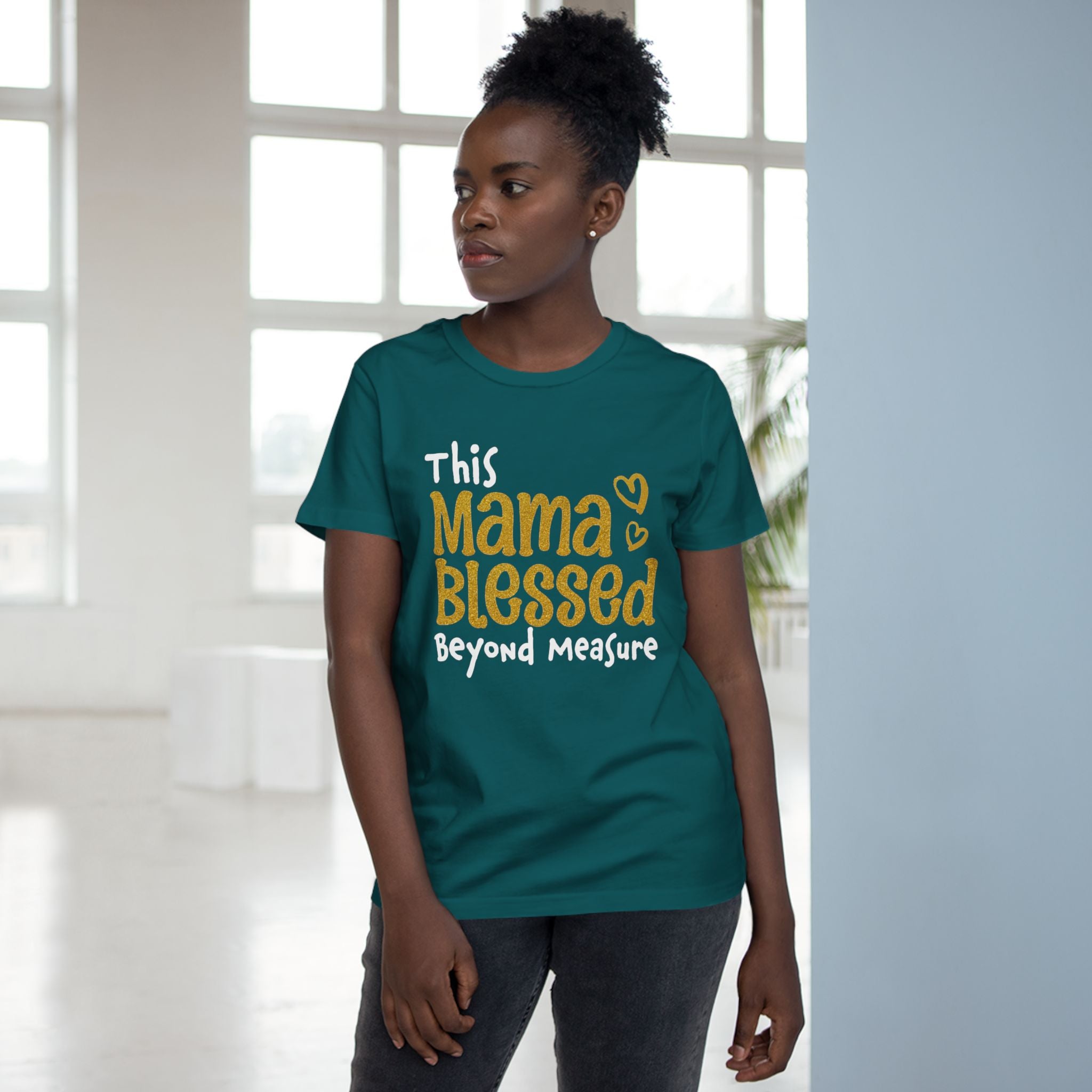 Mama Blessed Beyond Measure - Tee for Women