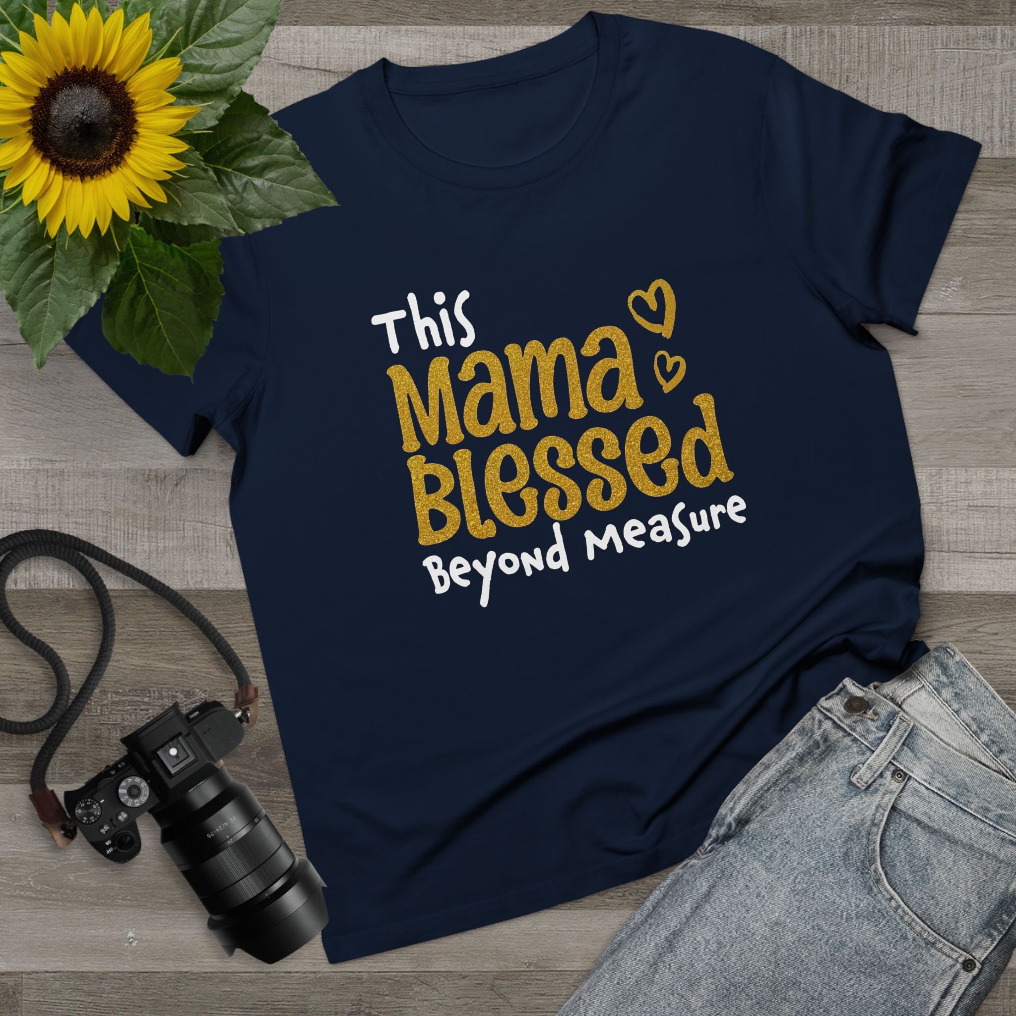 Mama Blessed Beyond Measure - Tee for Women