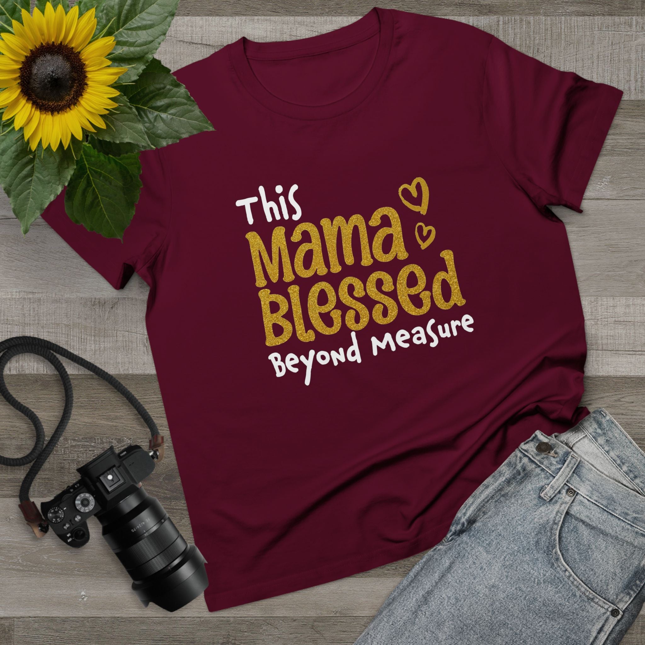 Mama Blessed Beyond Measure - Tee for Women