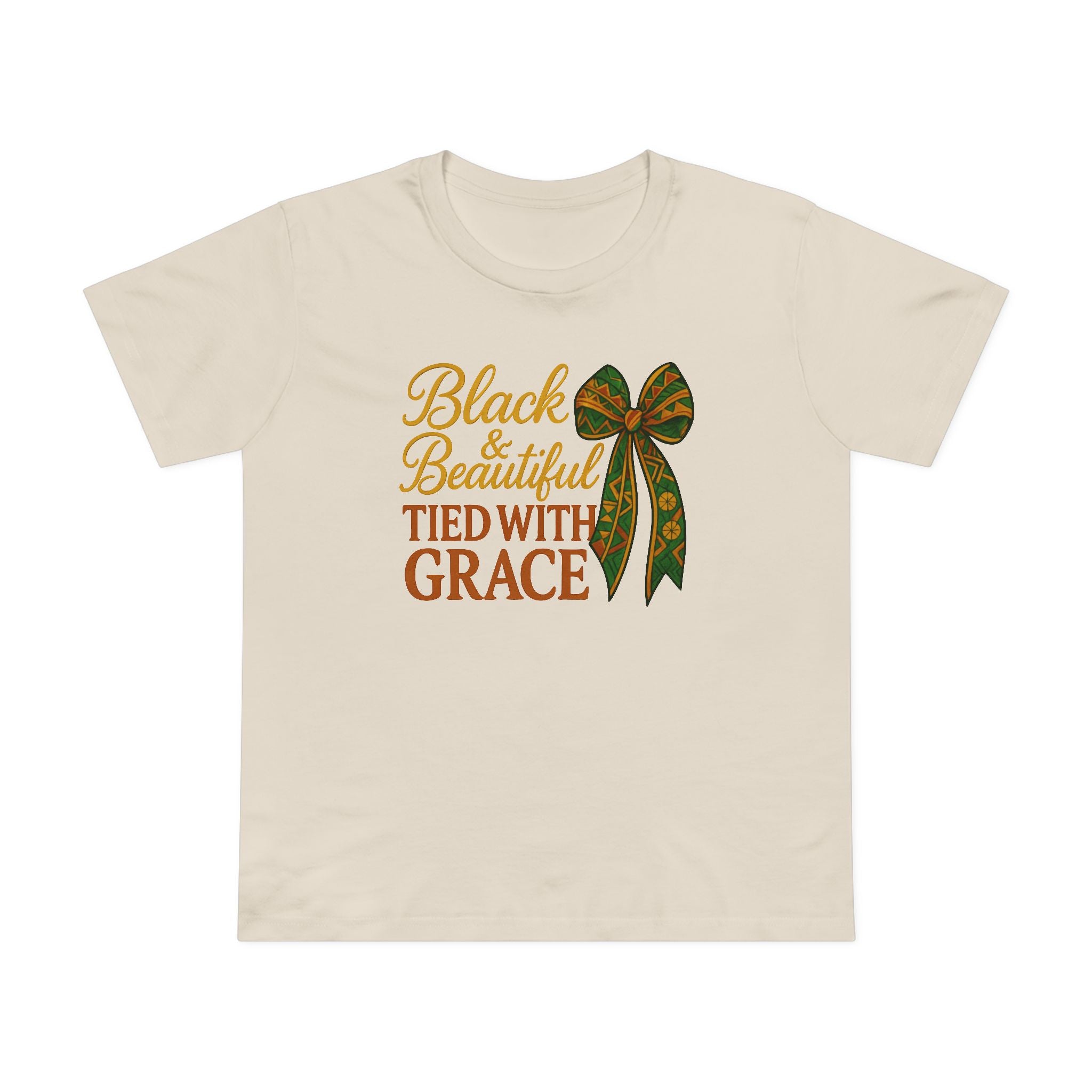 T-Shirt - Black & Beautiful Tied with Grace