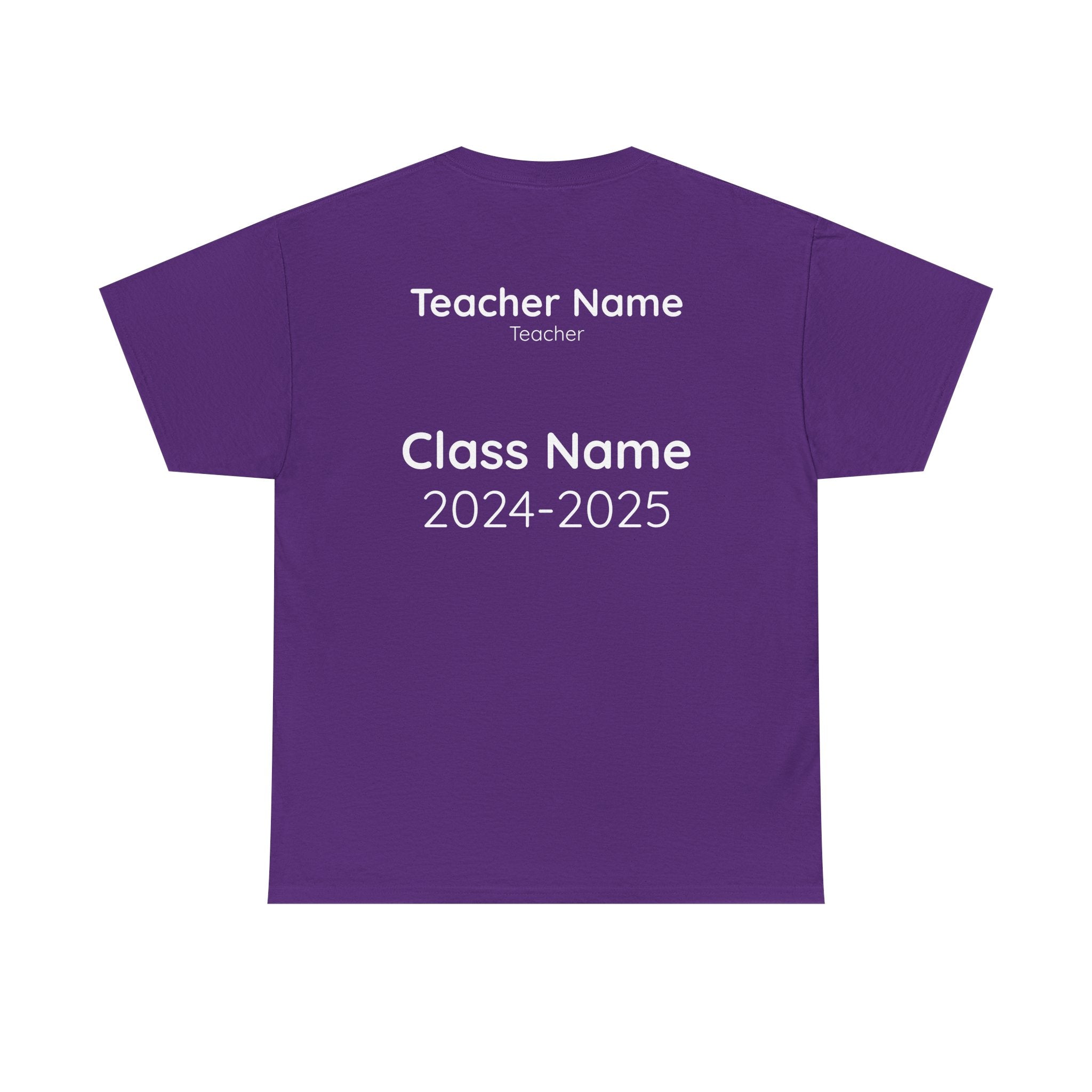 Teacher Tees - Customized Cotton Tee