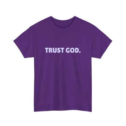 Trust God Unisex Tee