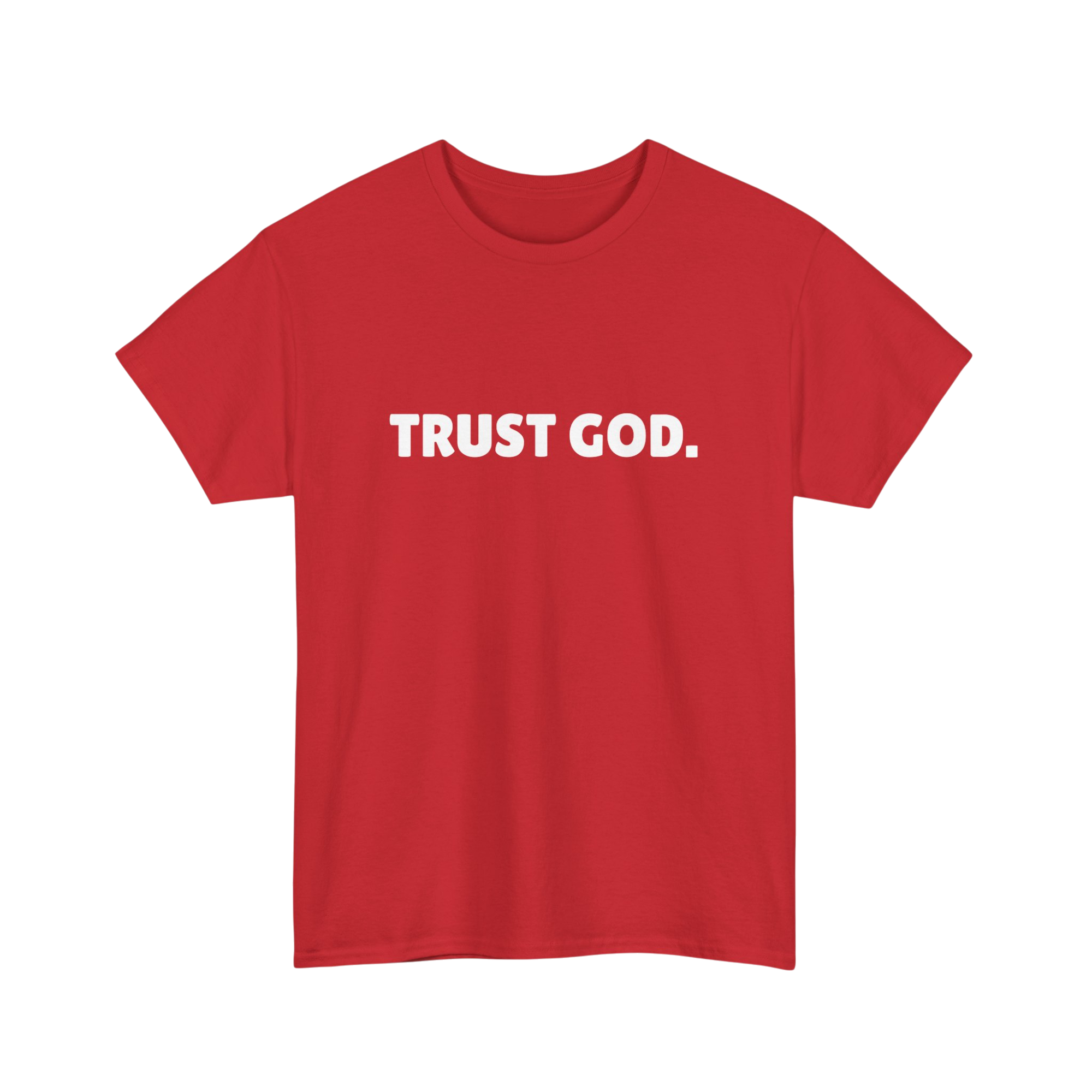 Trust God Unisex Tee