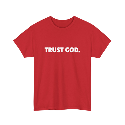 Trust God Unisex Tee