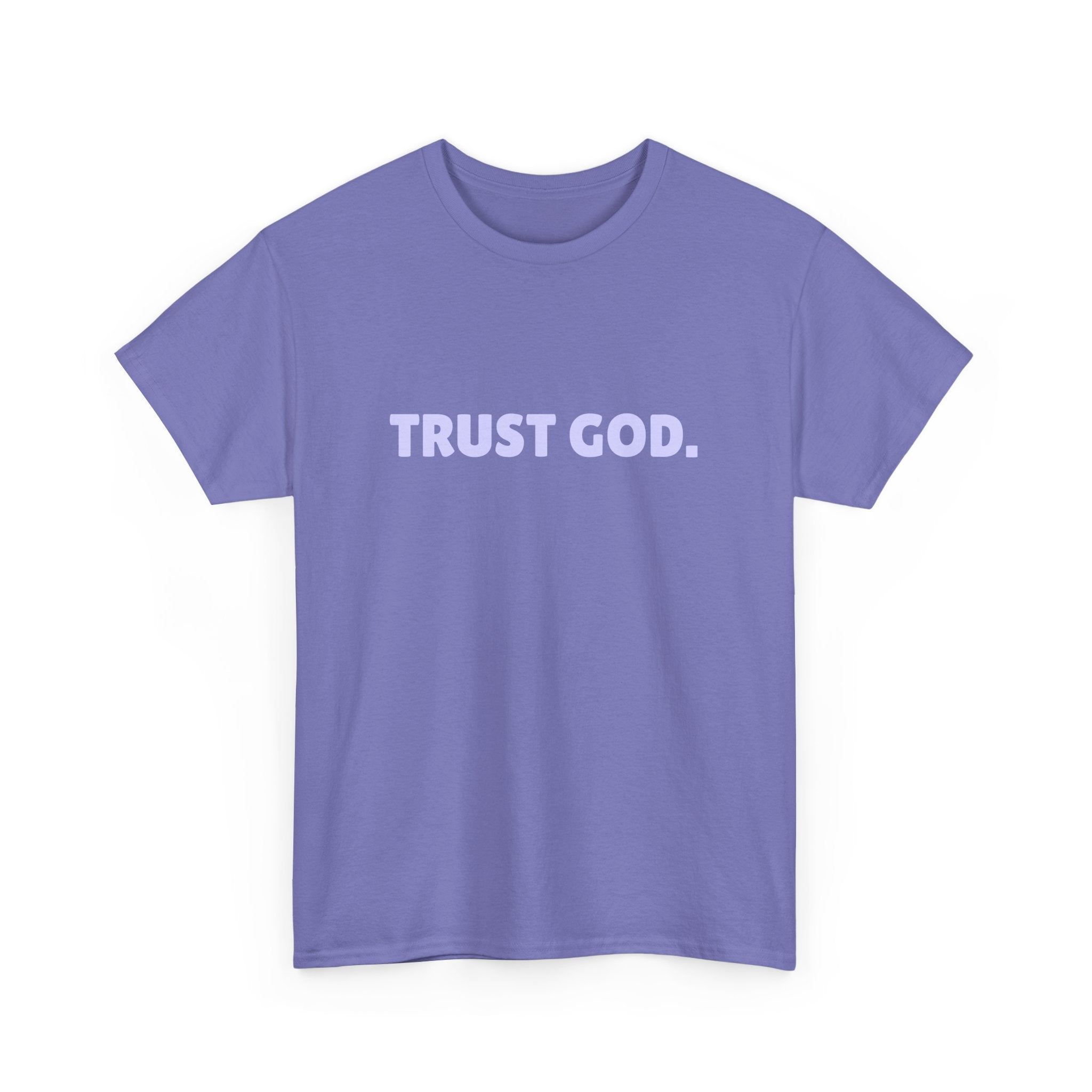 Trust God Unisex Tee