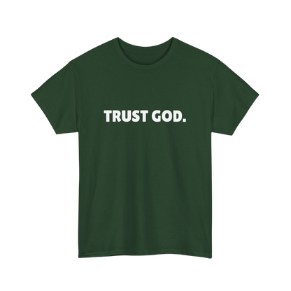 Trust God Unisex Tee