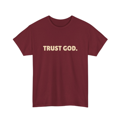 Trust God Unisex Tee