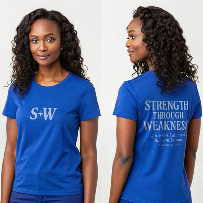 Women's Tee - S+W: Strength Through Weakness 2 Corinthians 12:10