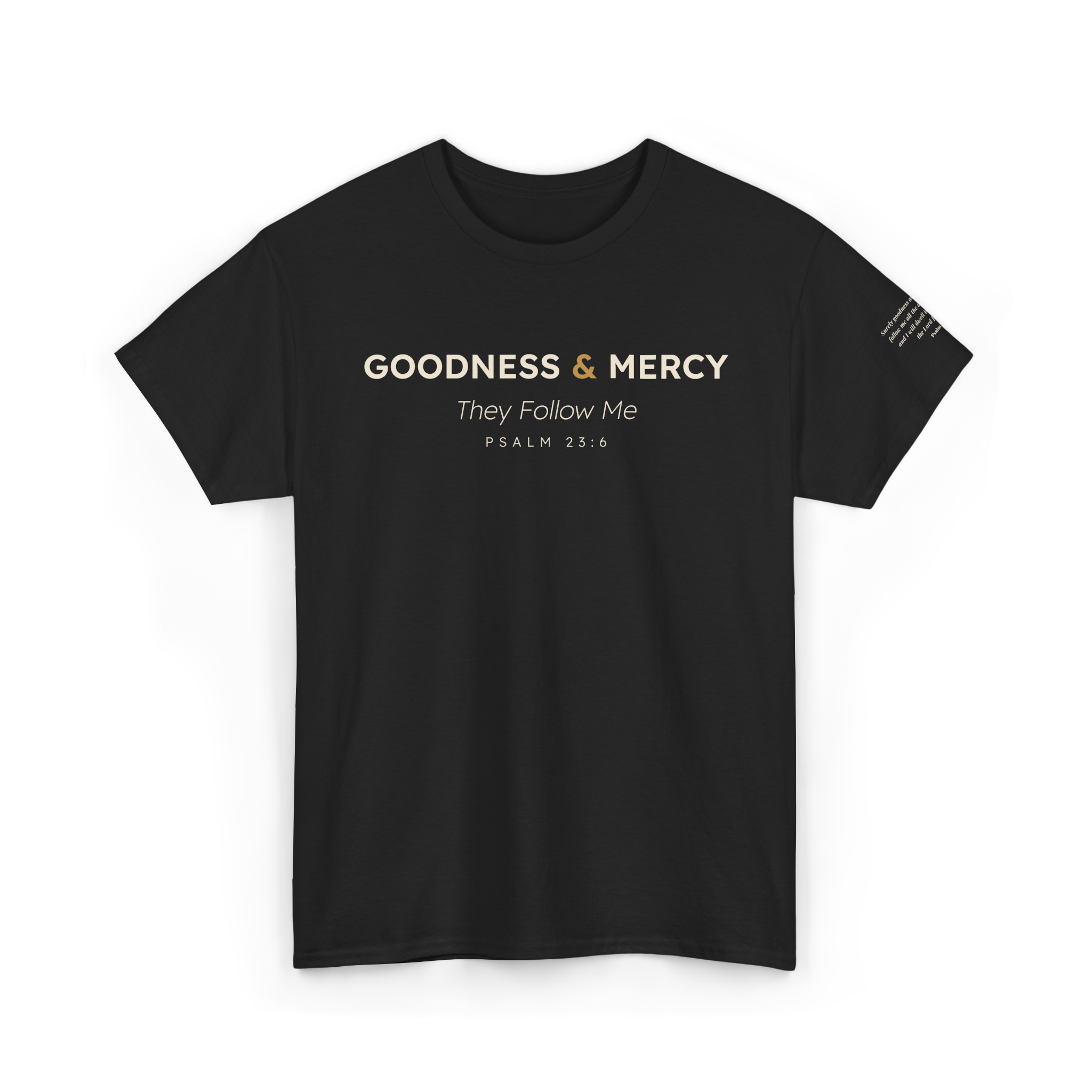 Goodness & Mercy Tee — Psalm 23:6