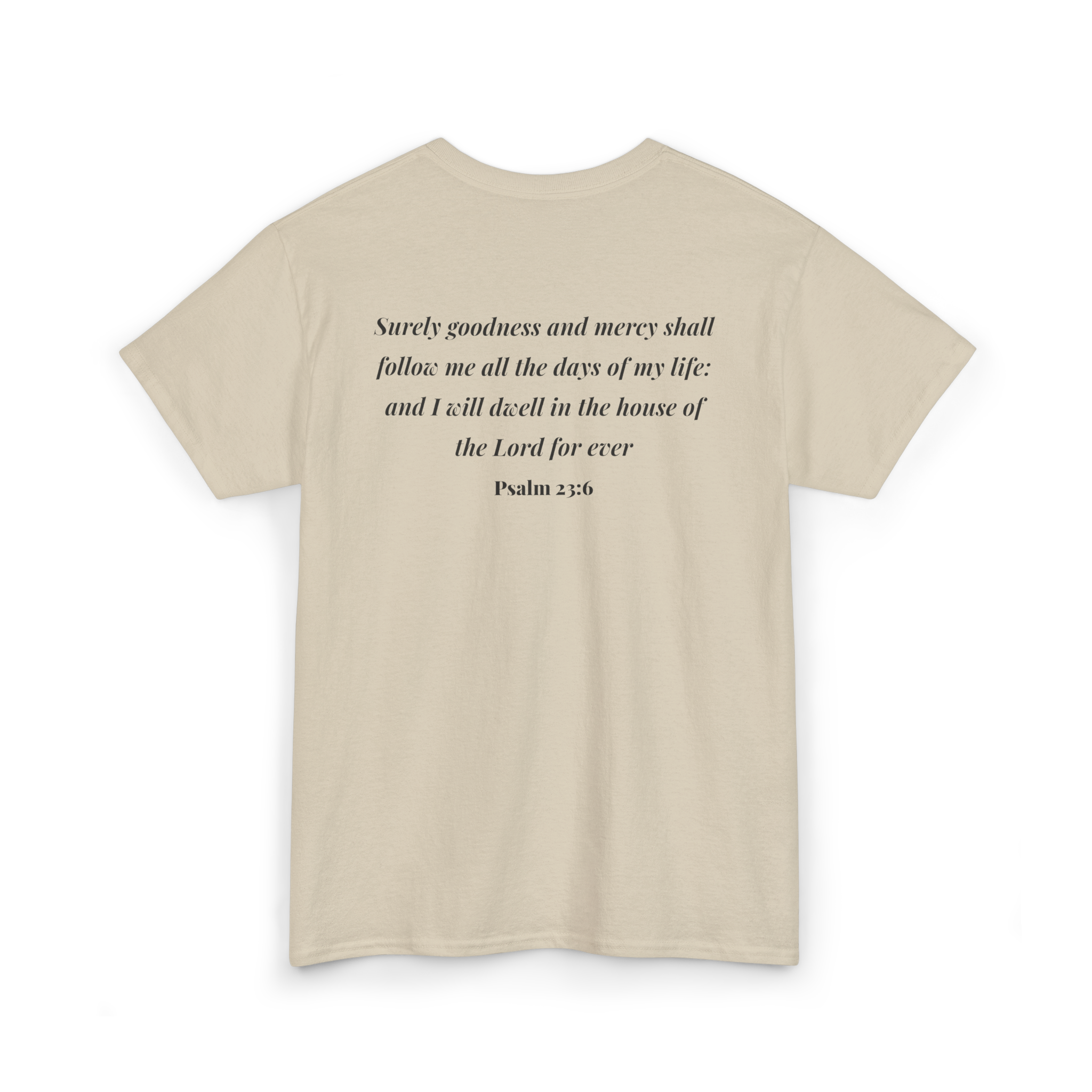 Goodness & Mercy Tee — Psalm 23:6