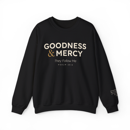 Goodness & Mercy Crewneck — Psalm 23:6