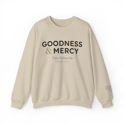 Goodness & Mercy Crewneck — Psalm 23:6