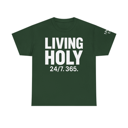 Living Holy 24/7. 365.