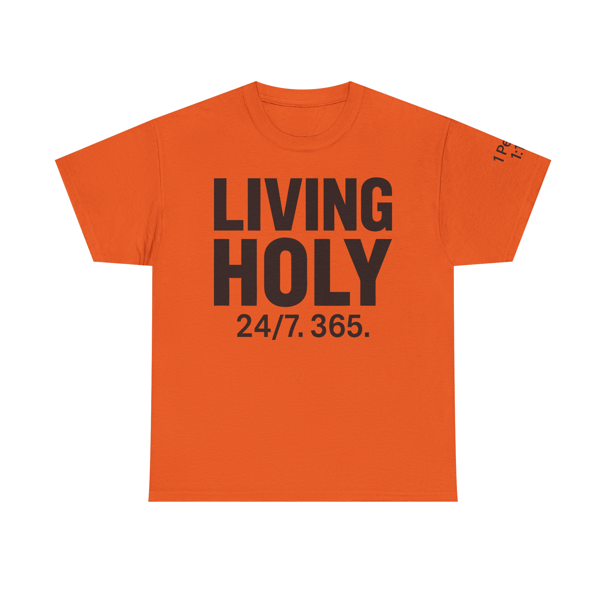 Living Holy 24/7. 365.