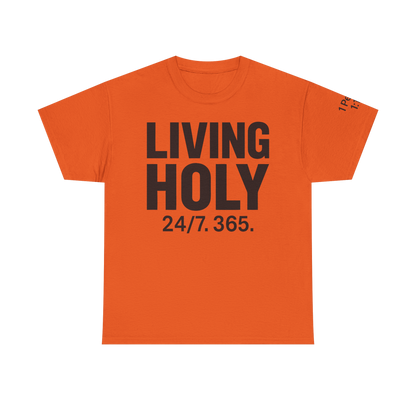 Living Holy 24/7. 365.