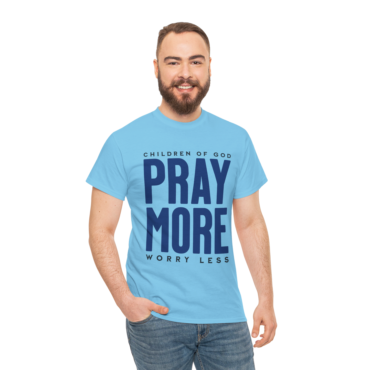 Pray More Worry Less T-Shirt