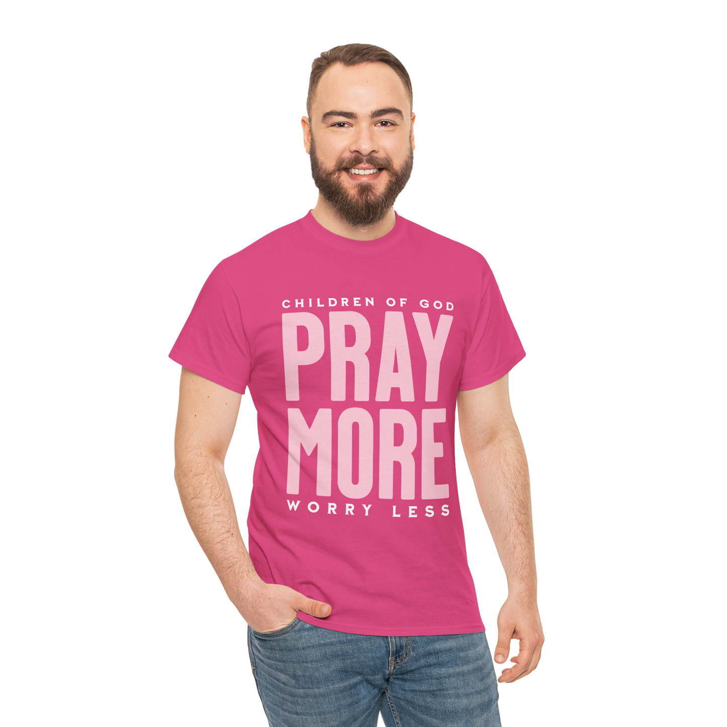 Pray More Worry Less T-Shirt