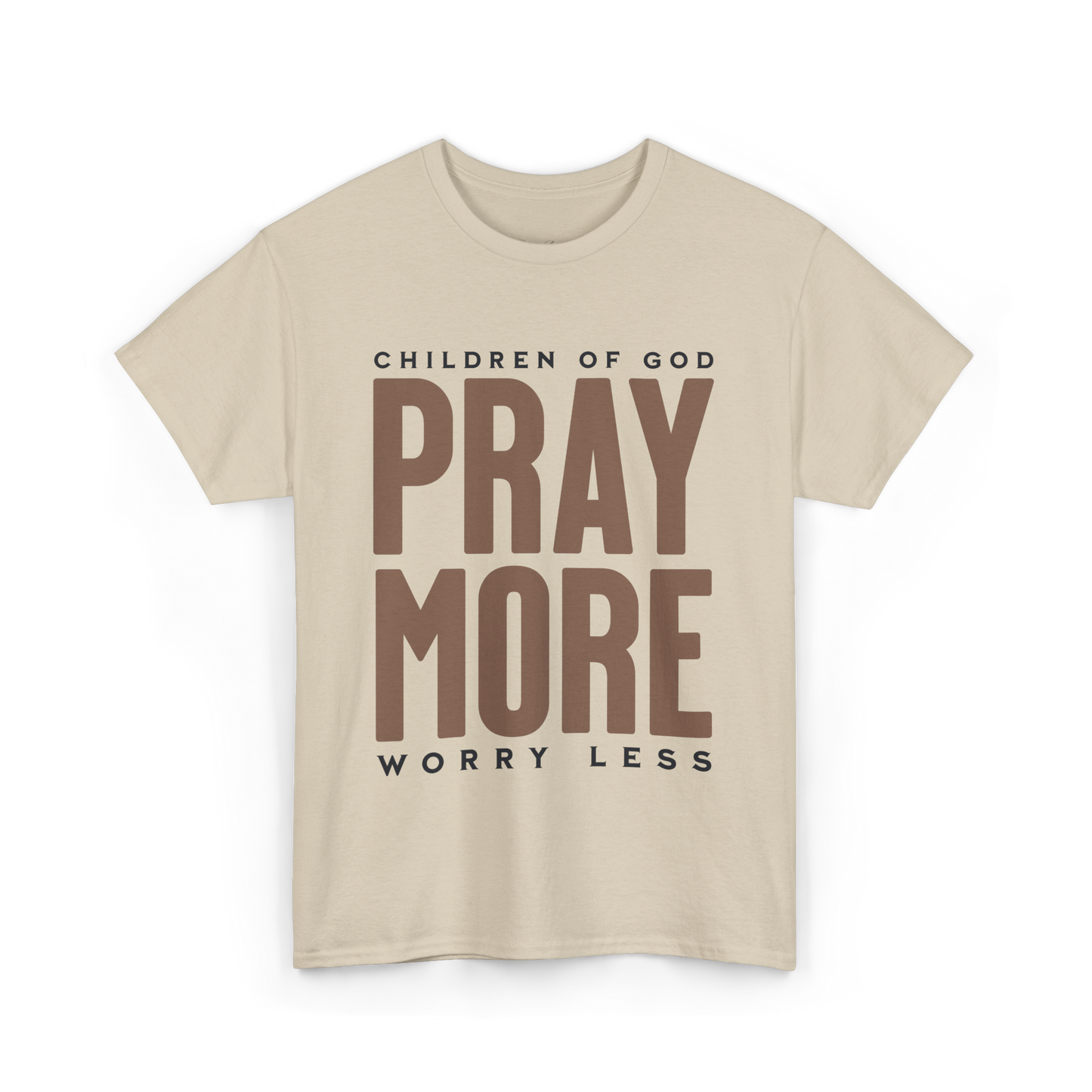 Pray More Worry Less T-Shirt