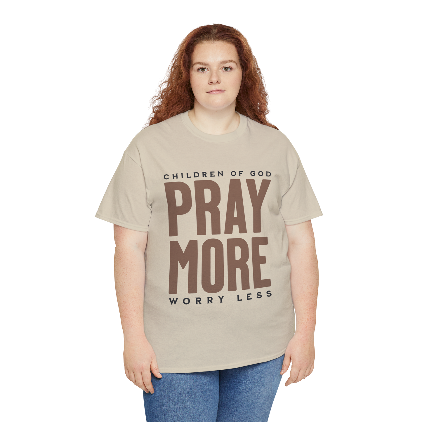 Pray More Worry Less T-Shirt